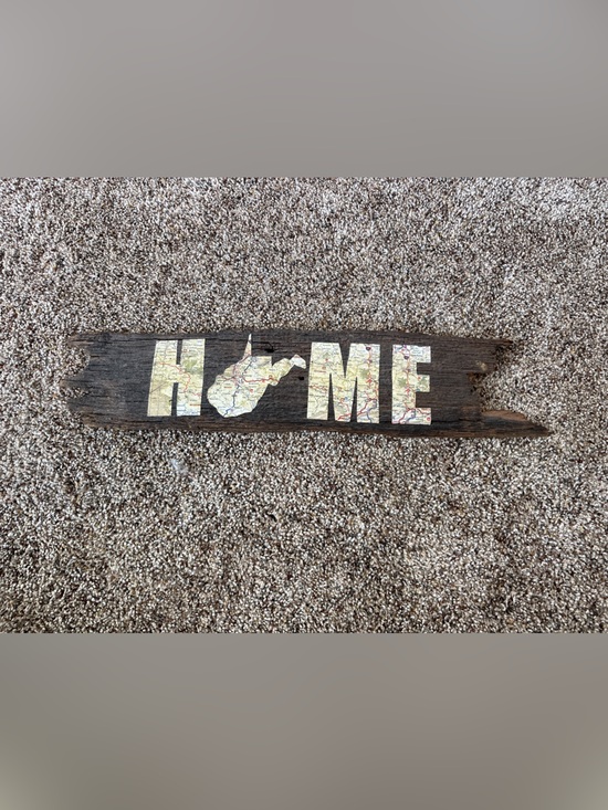 Other - West Virginia Home Sign